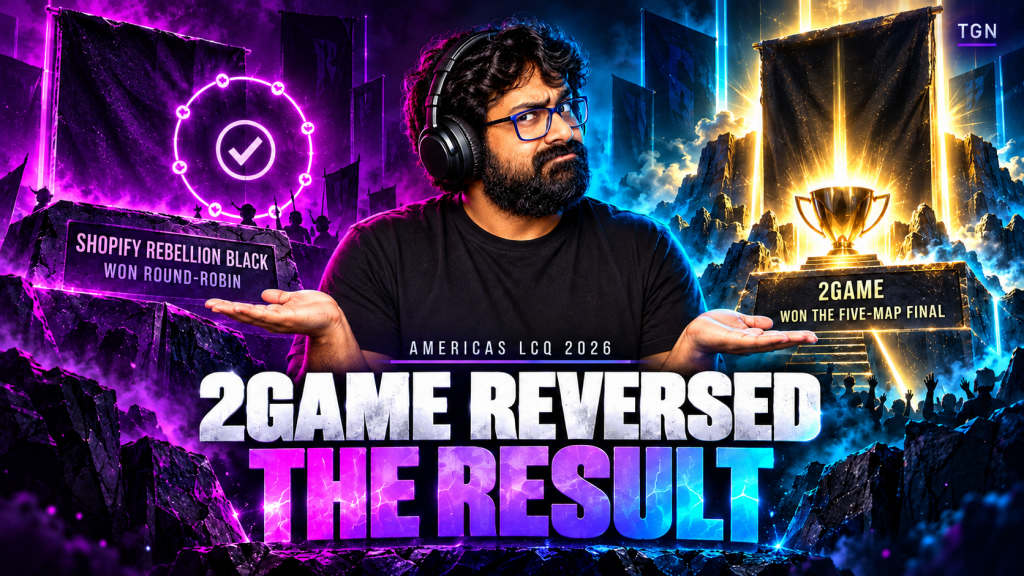TGN host weighs Shopify Rebellion Black's round-robin win against 2GAME's five-map LCQ final win.