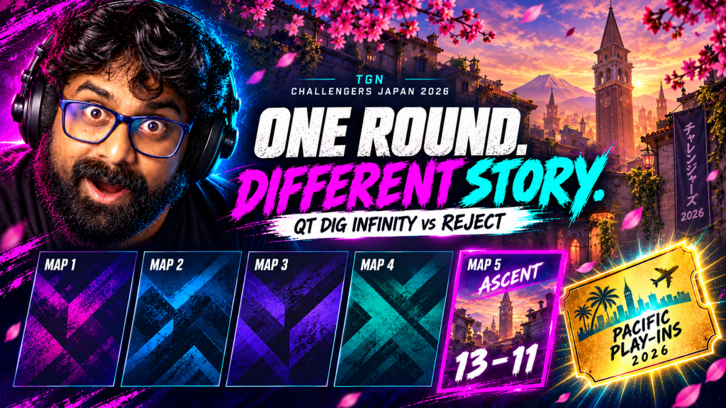 TGN host reacts to five illustrated map cards, the deciding Ascent 13–11 result, and QT DIG infinity's Pacific play-in ticket.